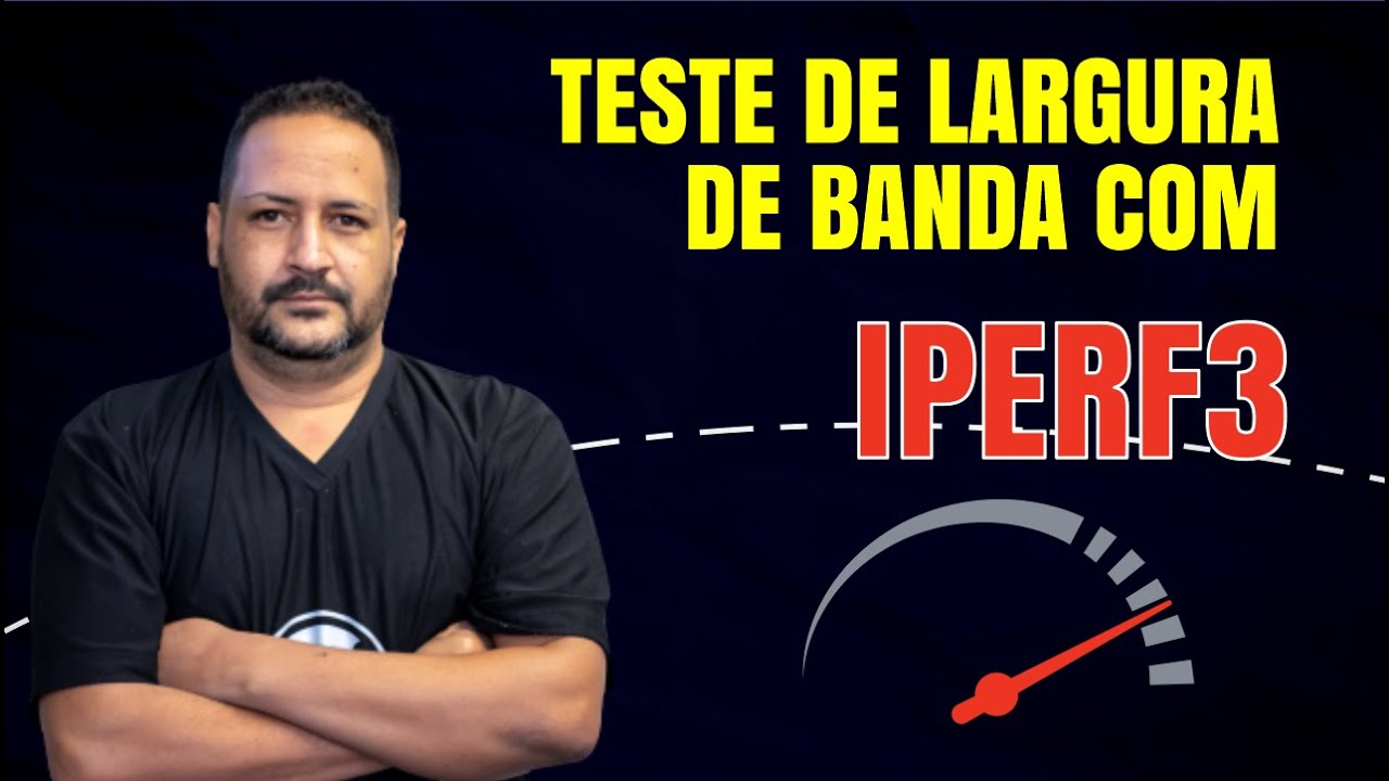 Como testar largura de banda na rede interna - IPERF3