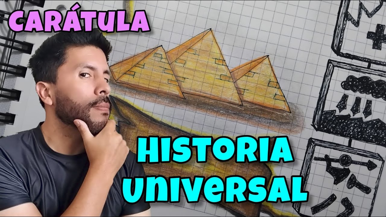 Carátula - Portada de HISTORIA UNIVERSAL ¡Viaja en el tiempo con esta caratula histórica!
