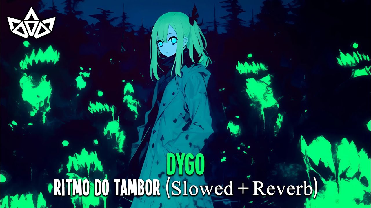 DYGO - RITMO DO TAMBOR (Slowed + Reverb)