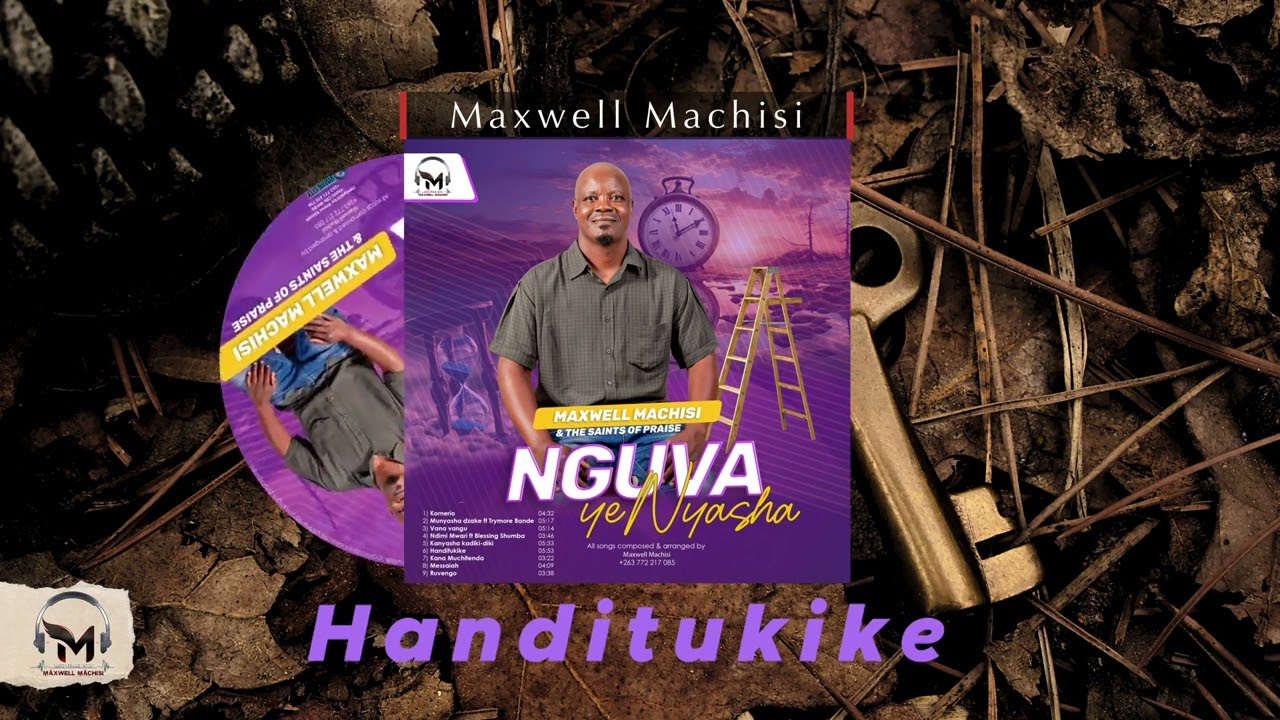 Maxwell Machisi.. Handitukike (Official Audio) 