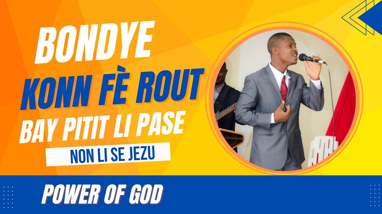 BONDYE KONN FE ROUT BAY PITIT LI PASE