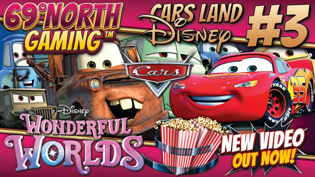 DISNEY WONDERFUL WORLDS #3 - CARS LAND - LIGHTNING MCQUEEN, MATER, SARGE, GUIDO, SALLY & MORE!