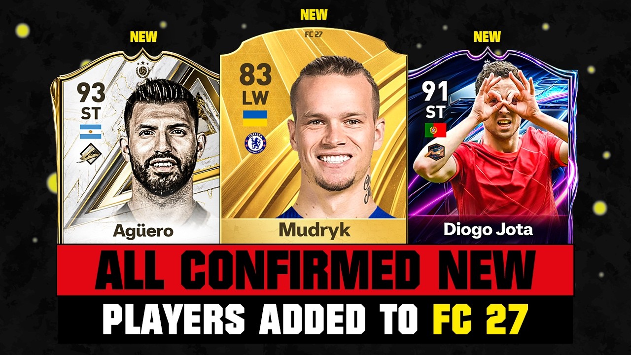FIFA 27 | ALL CONFIRMED PLAYERS ADDED TO FC 27! ✅🔥 ft. Mudryk, Aguero, Diogo Jota...