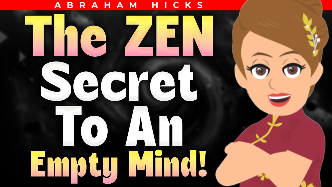 Abraham Hicks' Secrets to a Clear and Peaceful Mind! 🧠 Abraham Hicks 2024