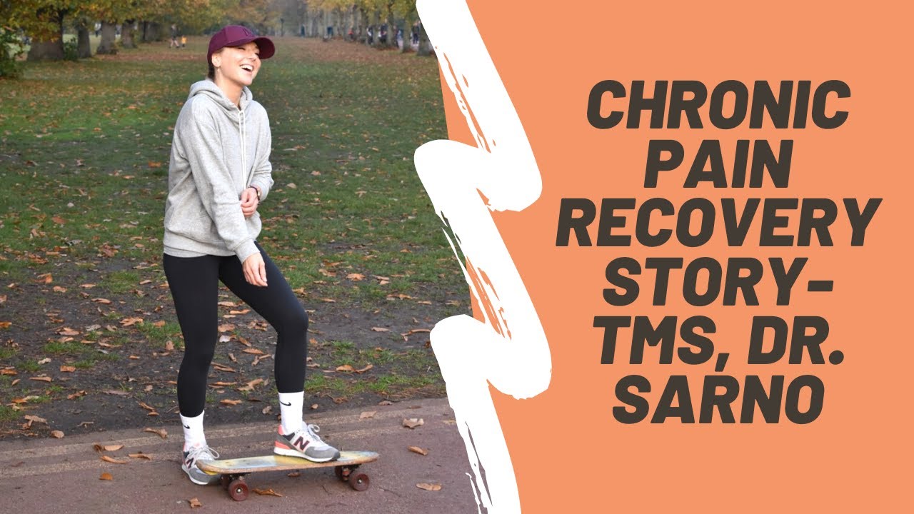 Chronic pain-Recovery story I TMS I Dr. Sarno