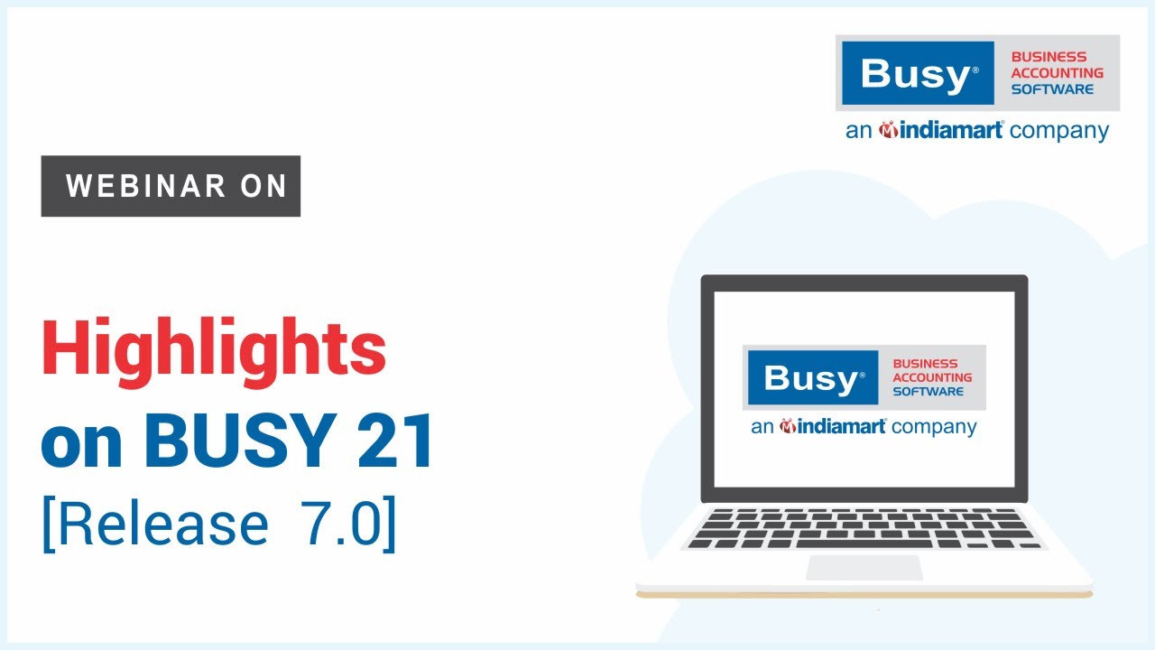 Highlights of BUSY 21 - Rel 7.0 (English)