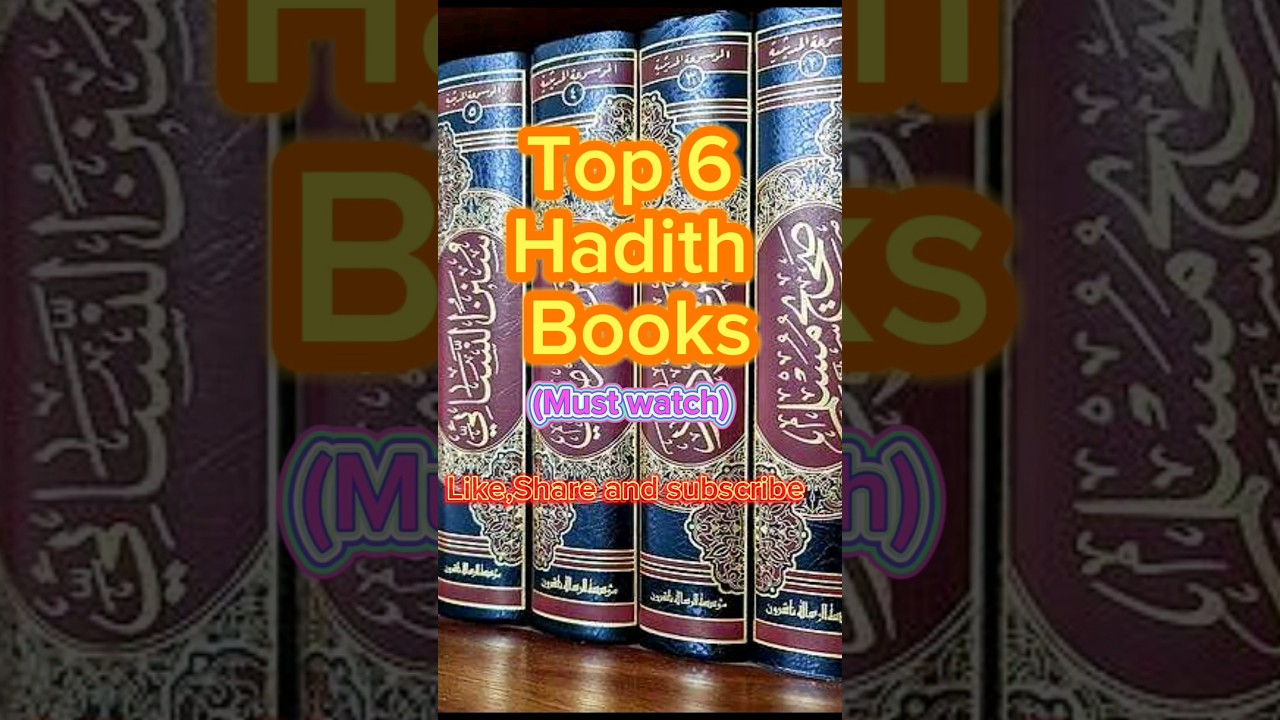 top 6 Hadith books💞#Hadith#shorts#ytshorts #islam#islamic#viralshorts #arabic