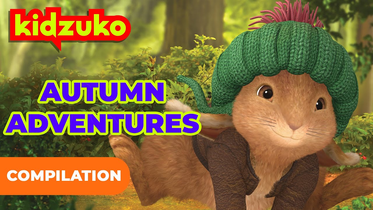@OfficialPeterRabbit | 🐰🍁 Awesome Autumn Adventures! 🍂🐇 | Compilation | @Kidzuko