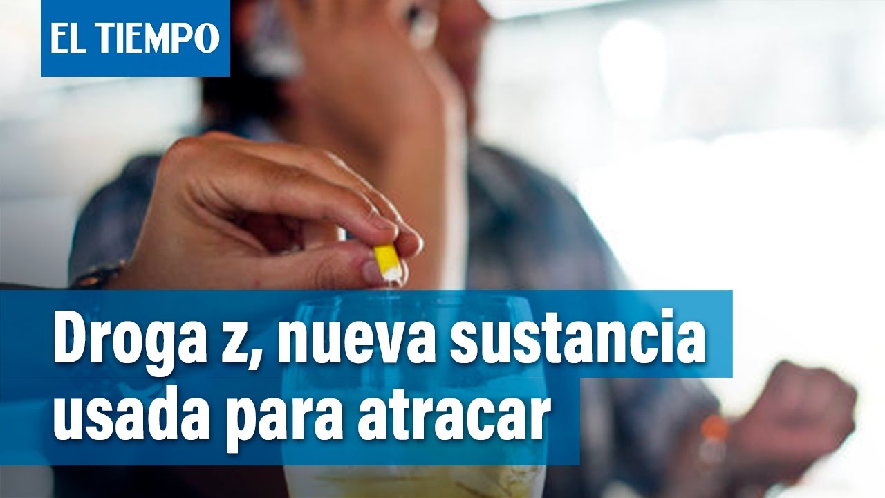 La droga Z es la nueva sustancia con la cual los delincuentes estarían atacando | El Tiempo