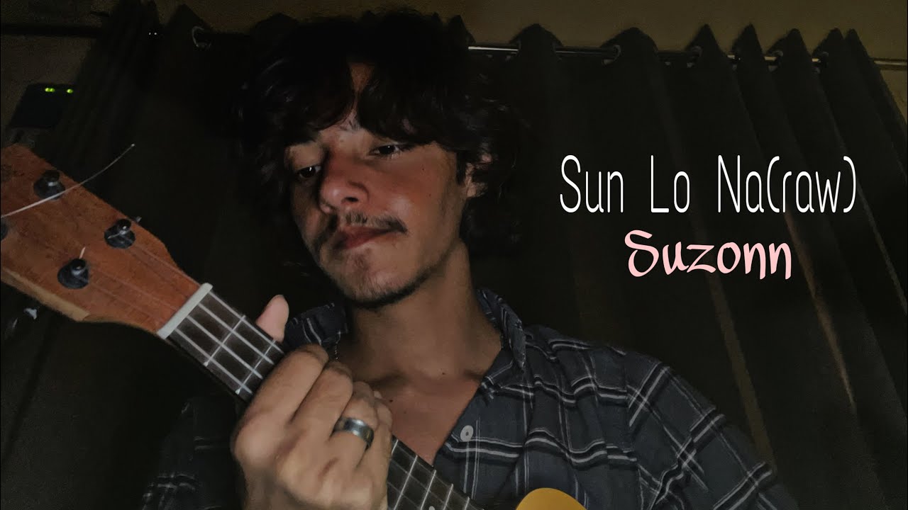 Sun lo na(raw) | Suzonn | Ukulele Cover | Indie music |