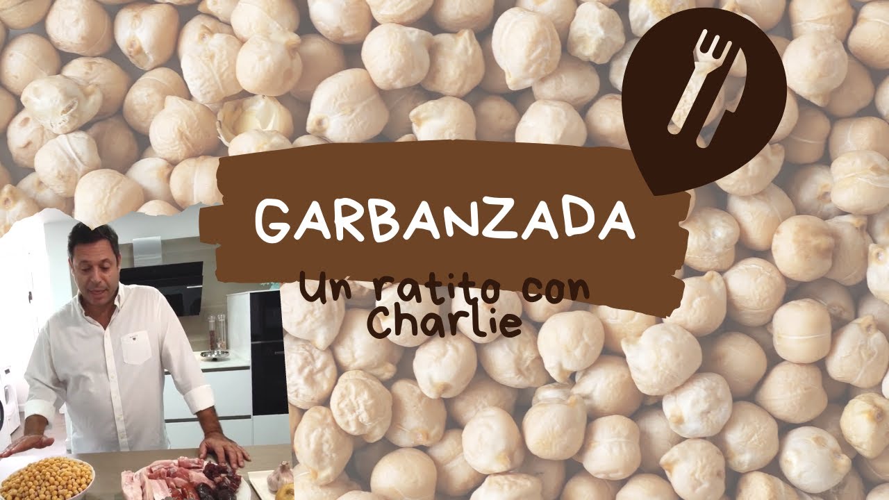 Garbanzada | Un ratito con Charlie