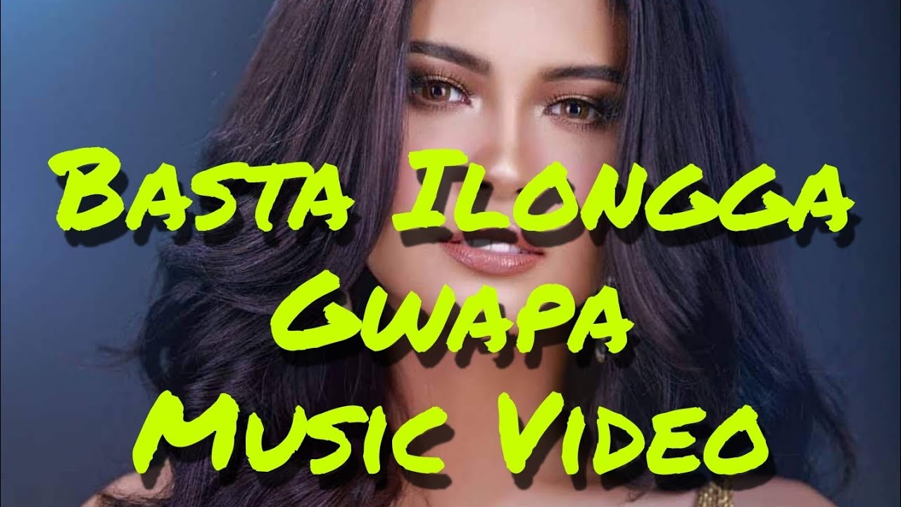 Basta Ilongga Gwapa Music Video | sestramimay