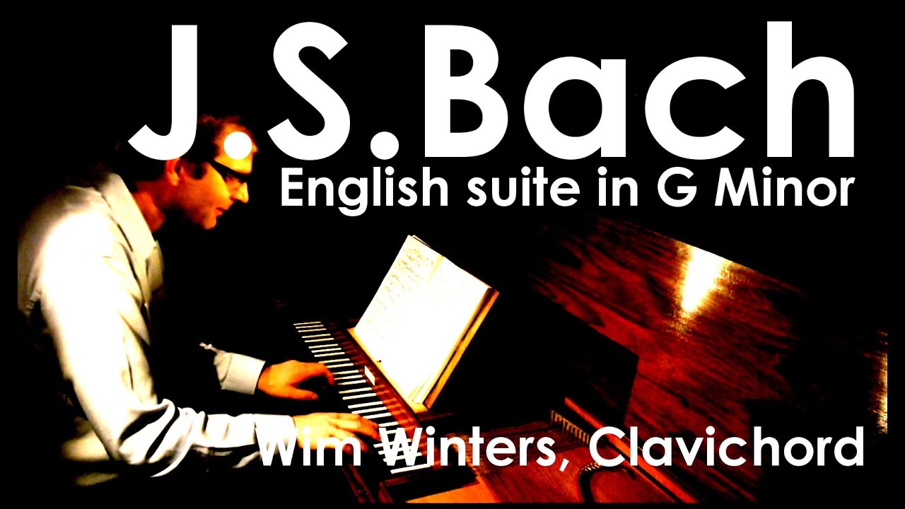 J.S.Bach :: English Suite n°3 in G Minor, BWV 808 :: Wim Winters, clavichord