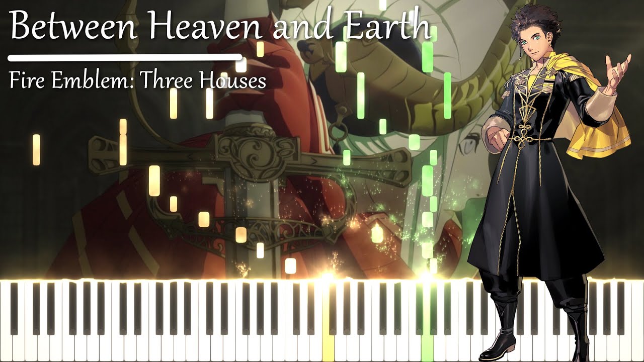Fire Emblem: Three Houses - Between Heaven and Earth (Piano Arrangement)
