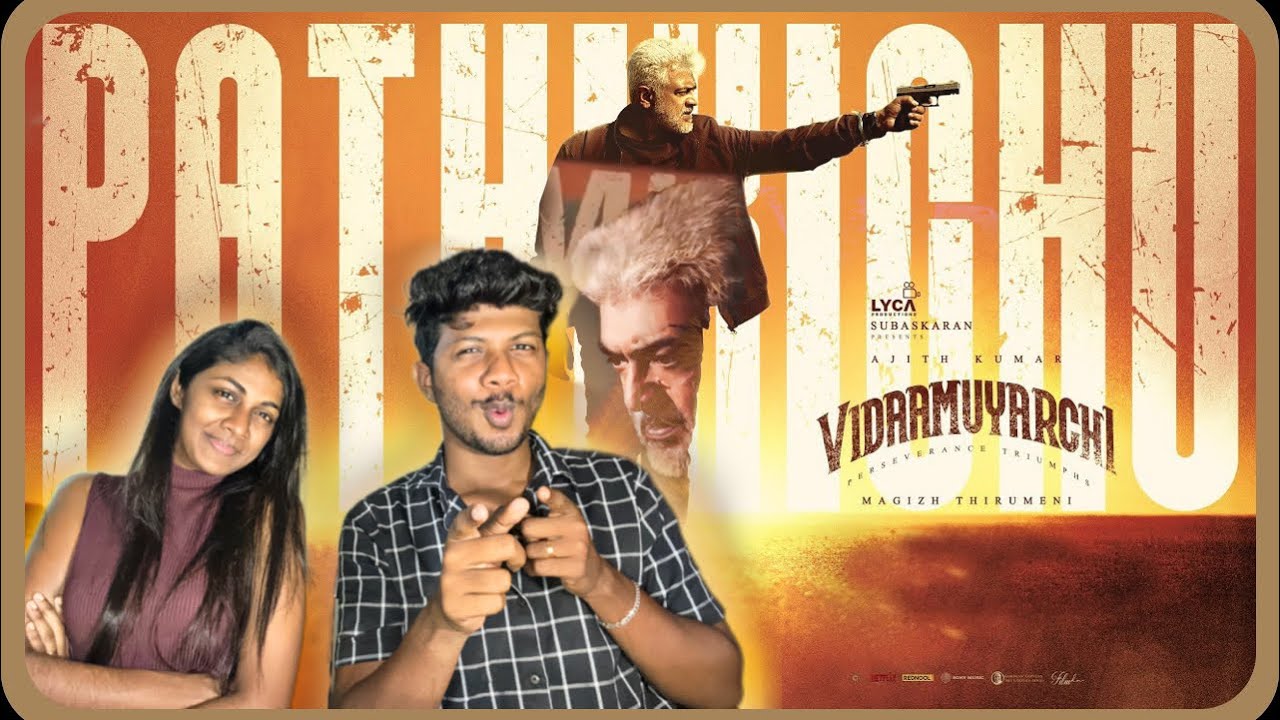 Vidaamuyarchi - Pathikichu Lyric | AjithKumar | Trisha | Magizh Thirumeni | Anirudh |Subaskaran| ODY