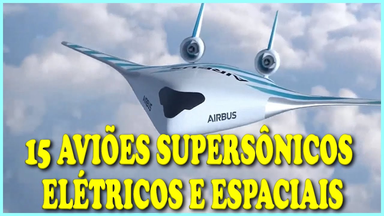 15 Avi&otilde;es Supers&ocirc;nicos, El&eacute;tricos e Espaciais! Veja o Futuro da Avia&ccedil;&atilde;o