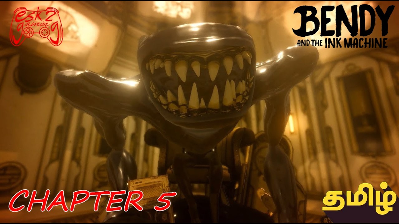 #chapter5 #bendyandtheinkmachine BENDY AND THE INK MACHINE THE END #ending #tamil #files