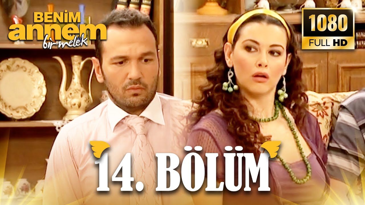 Benim Annem Bir Melek | 14. Bölüm (Full HD)