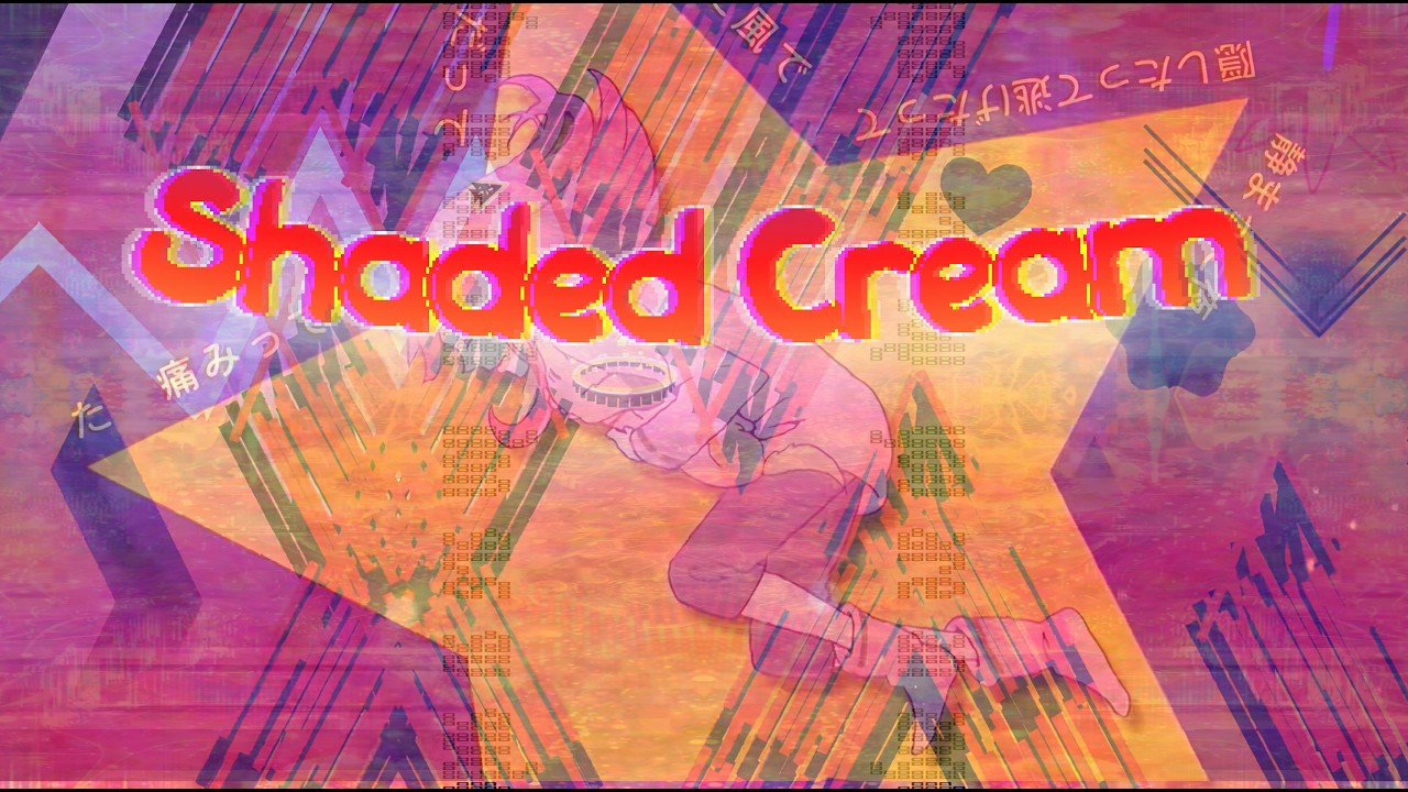 Sheedetto Kuriimu (Shaded Cream) (Sped Up)