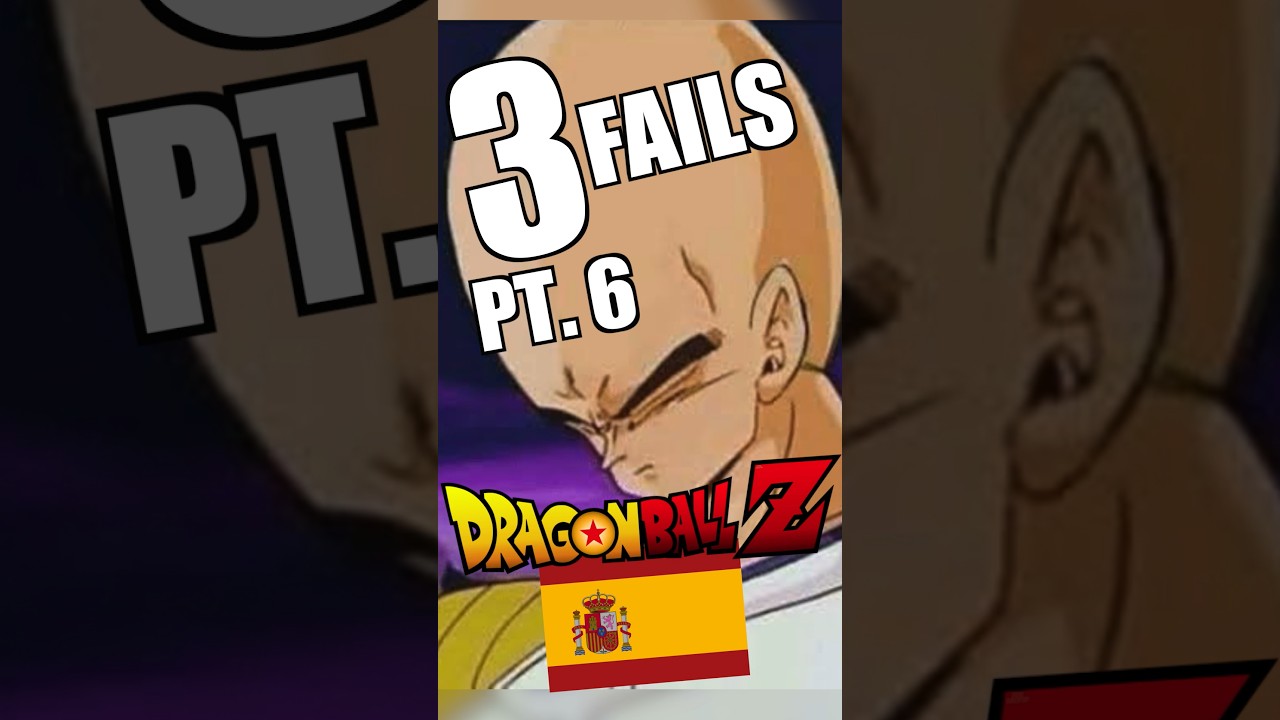 3 FAILS DE DRAGON BALL EN ESPA&Ntilde;OL 🇪🇸 PARTE 6 #shorts