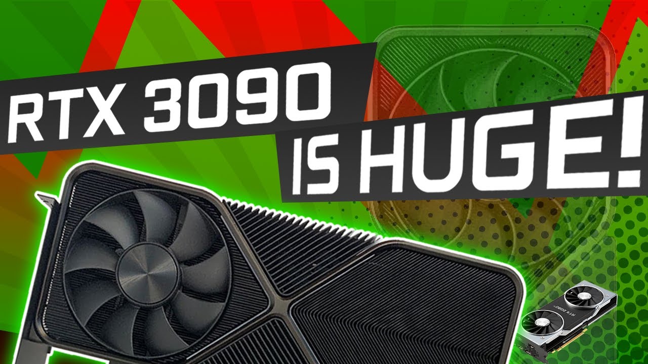 RTX 3090 pictures Leaked! It&rsquo;s a Triple Slot MONSTER!