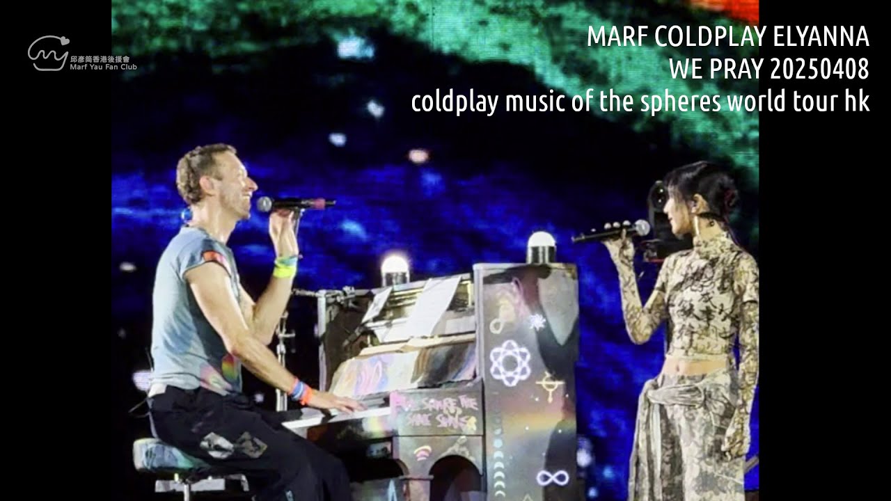 WE PRAY @ COLDPLAY WORLD TOUR