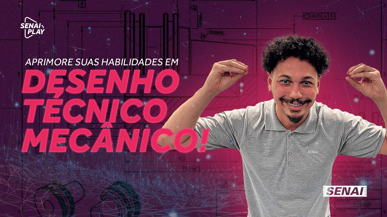 Desenho Técnico Mecânico: Tudo o que você precisa saber | SENAI Play