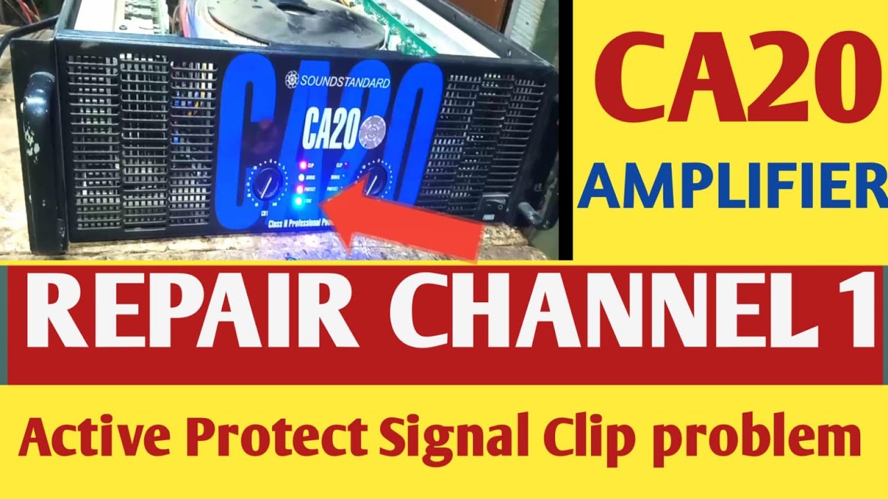 @abhijit8617 CA 20 Amplifier Repair channel 1 problem( Bangla)