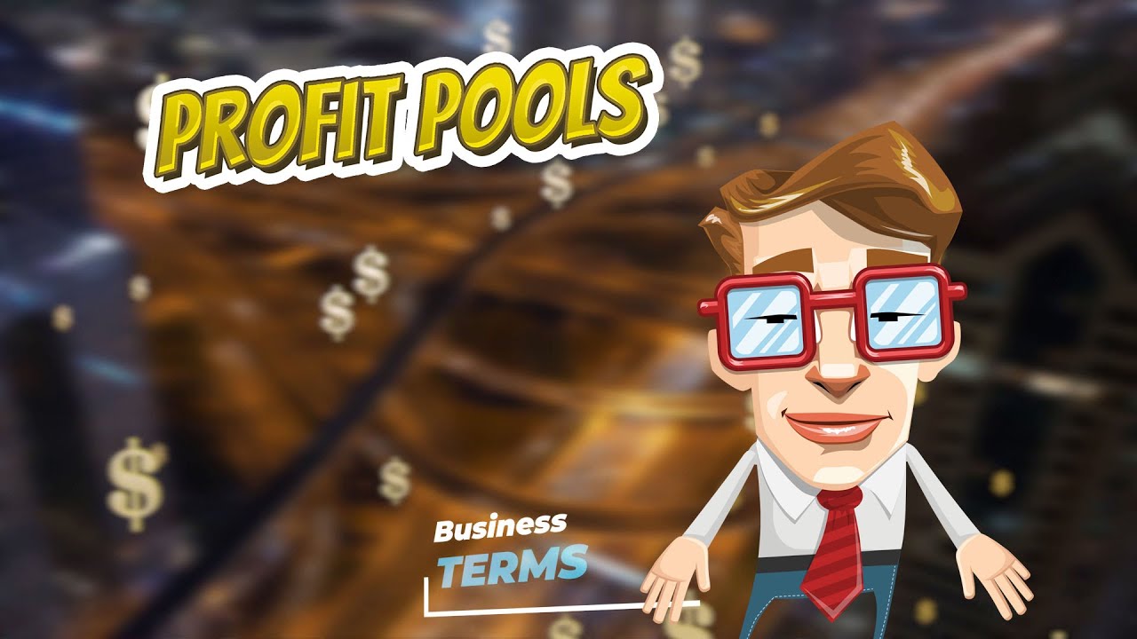 Profit pools 📈💲 BUSINESS TERMS 💲📉