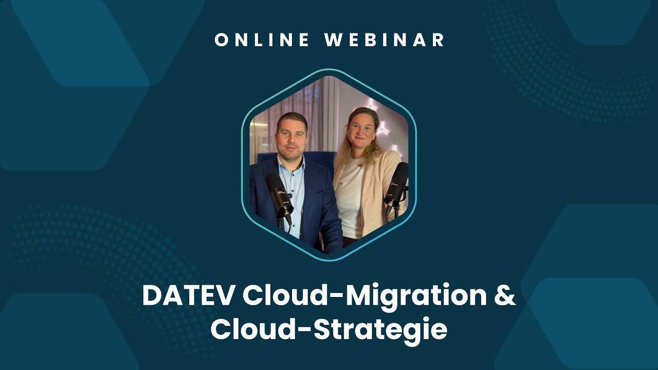 Webinar - DATEV Cloud Migration & Cloud Strategie