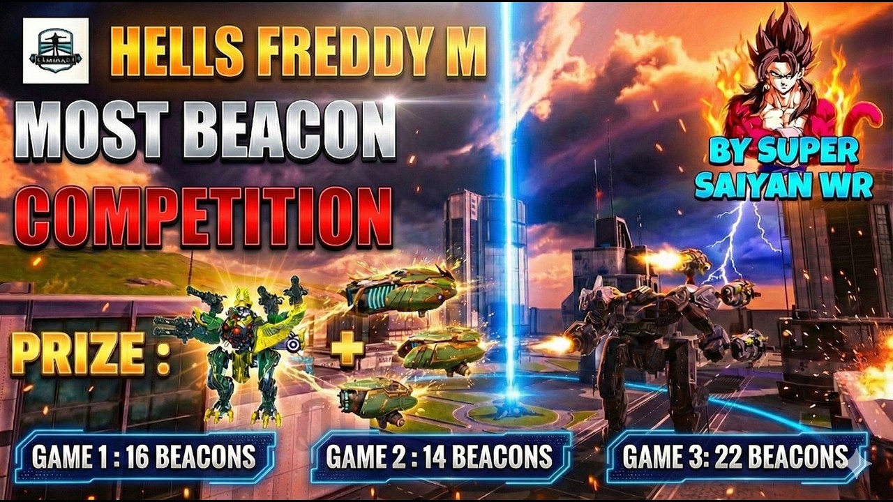 Most Beacon Competition By @HellsFreddyM  #warrobots 