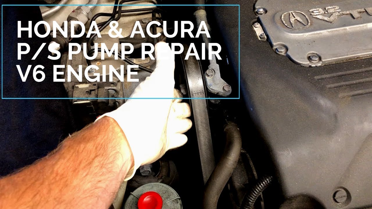 Power Steering Pump Repair & Replacement Honda Accord Acura TL V6