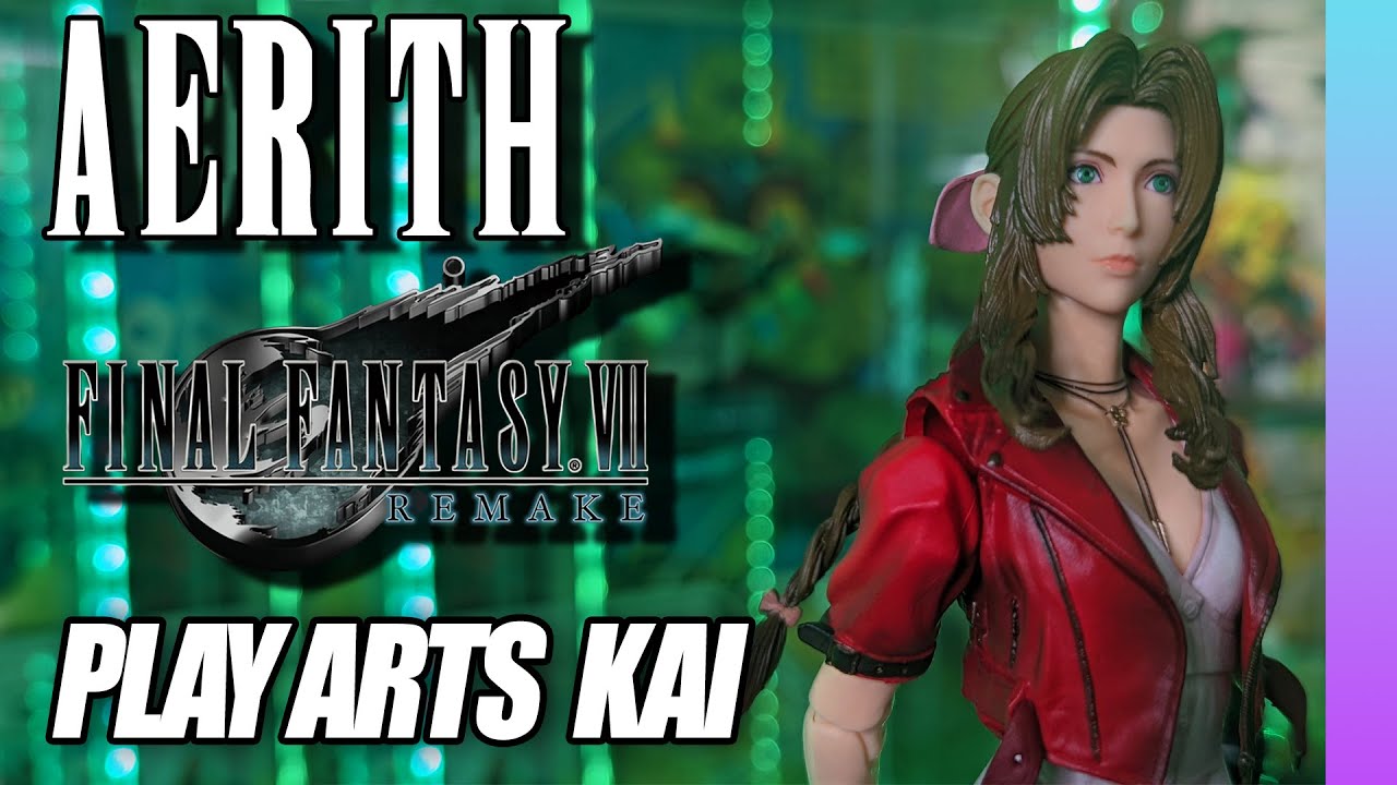 Play Arts Kai🔺Aerith Gainsborough - Final Fantasy VII Remake | Review & Unboxing