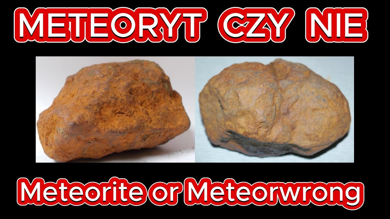 Meteoryt czy nie ? Meteorite or meteorwrong