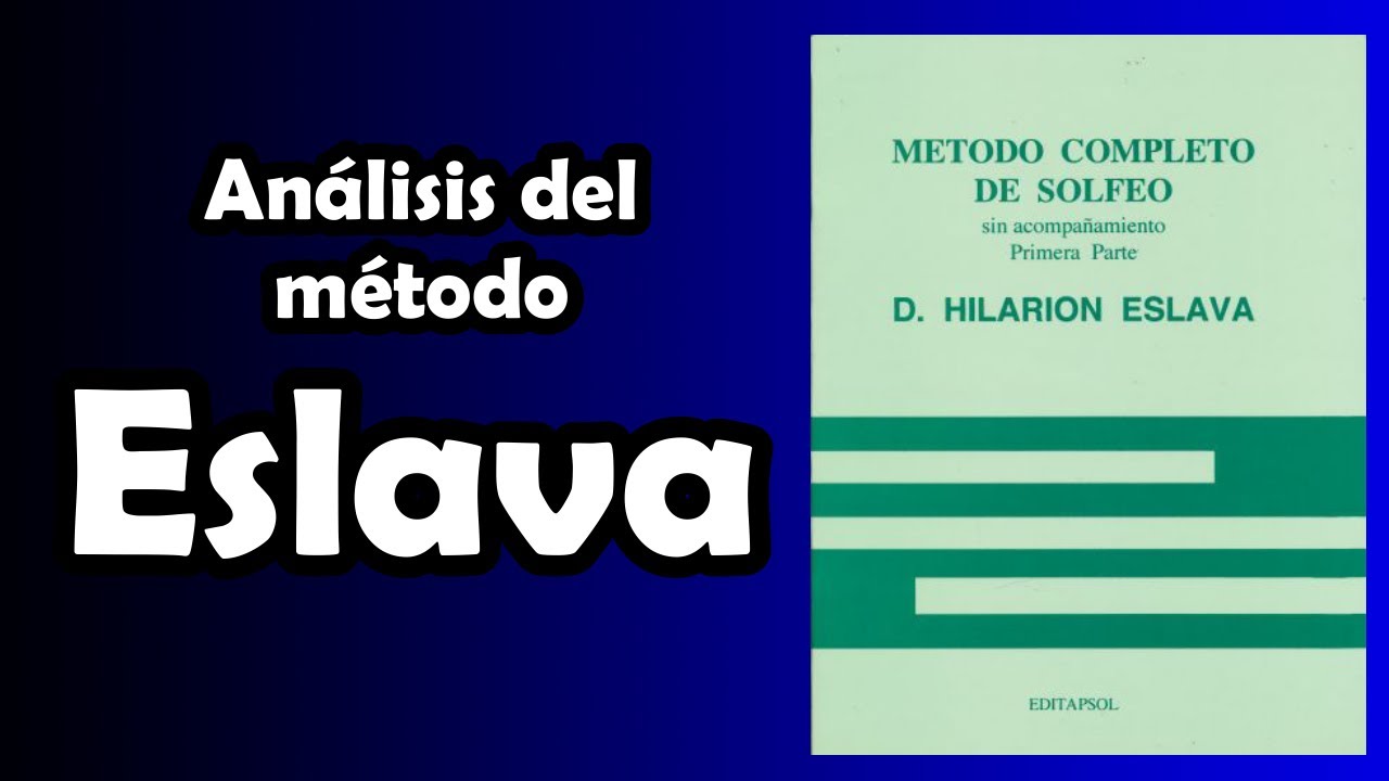 An&aacute;lisis del m&eacute;todo H. Eslava Solfeo