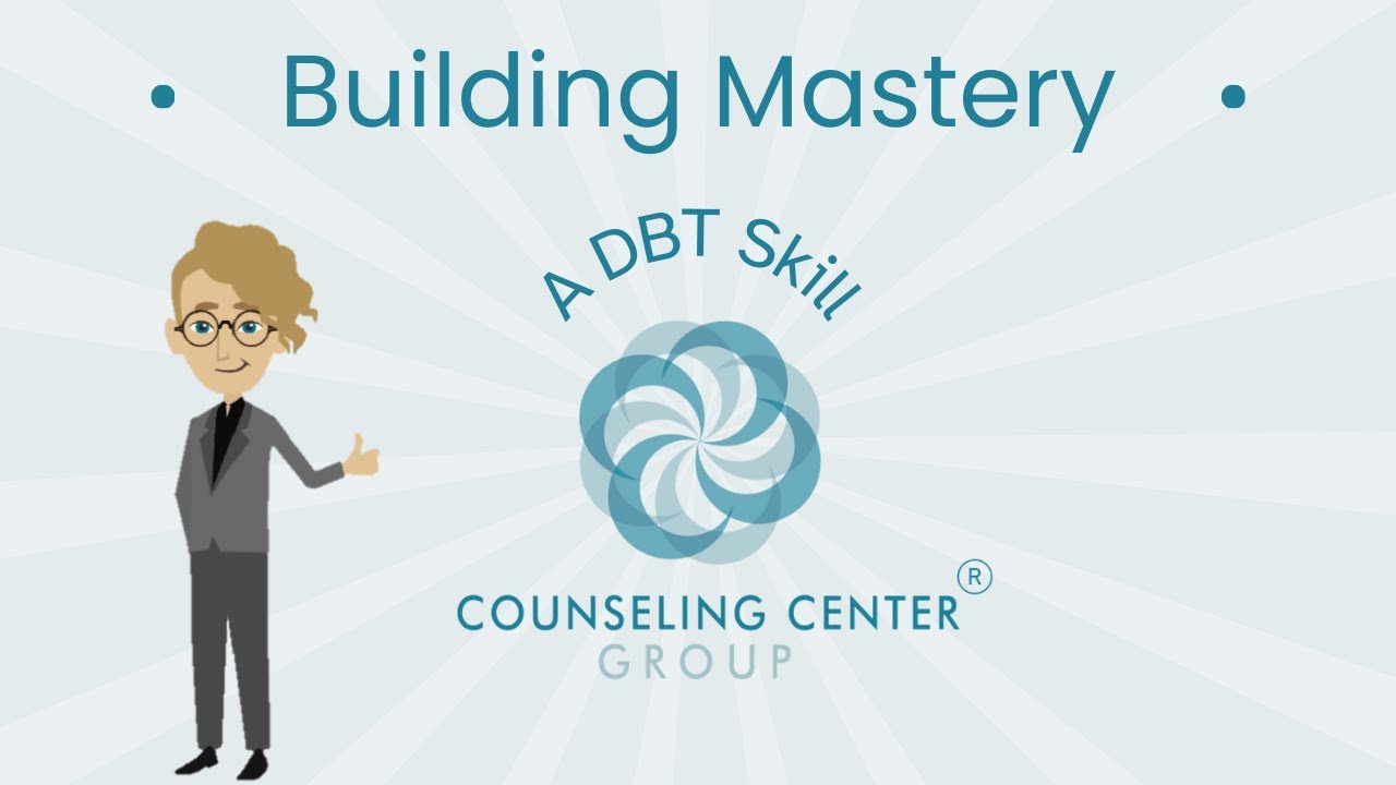 Building Mastery | Counseling Center Group