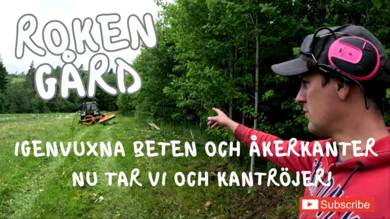Roken Gård - Lösningen på igenvuxna kantzoner på beten och åkermark?