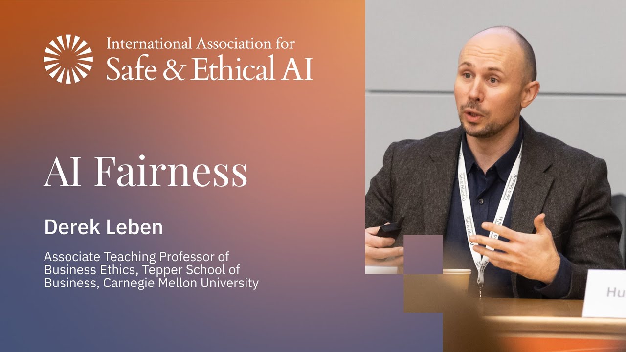 AI Fairness &ndash; Derek Leben | IASEAI 2025
