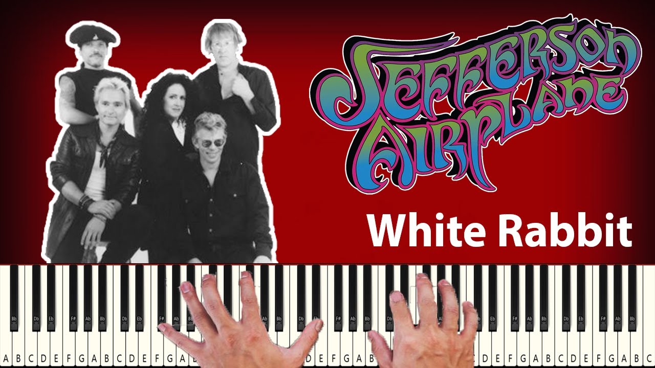 Jefferson Airplane - White Rabbit - PIANO TUTORIAL