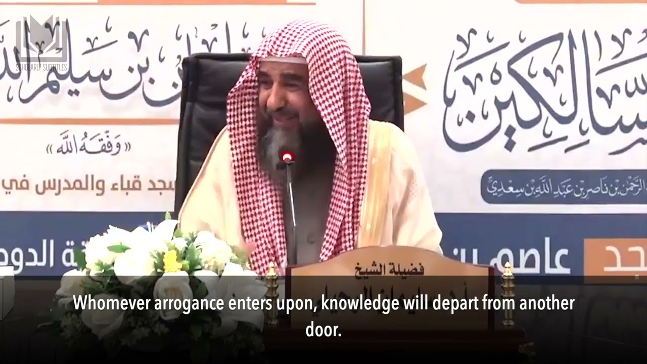 The Three Who Will Never Attain Knowledge   Shaykh Sulayman al-Ruhayli حفظه الله