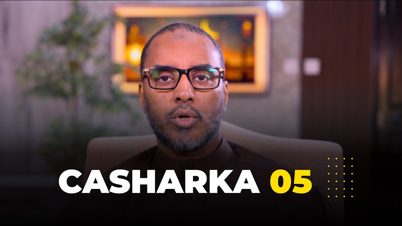 CASHARKA 05: Ruuxda Aadanaha iyo sida ay ula falgasho marka ay fahamto magacyada Allaah SWT.