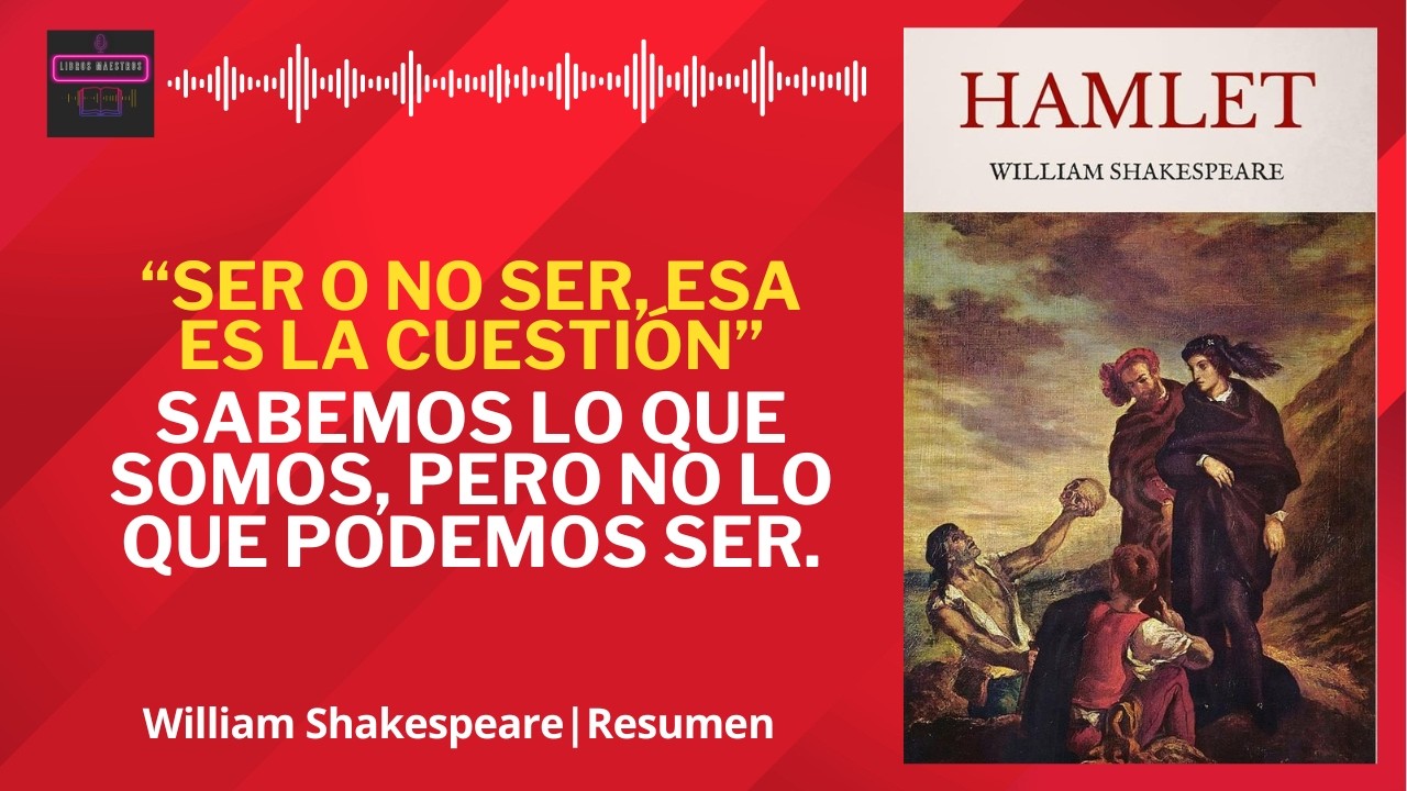 Hamlet | William Shakespeare | Resumen del Libro