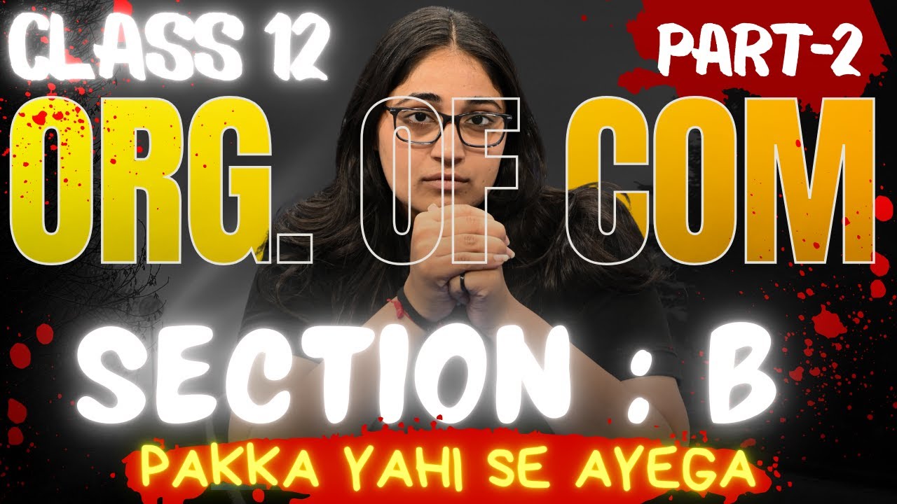 Class 12 OCM Section B IMP Questions🔥|PART-2 | Most Expected Questions | Board Exam 2026