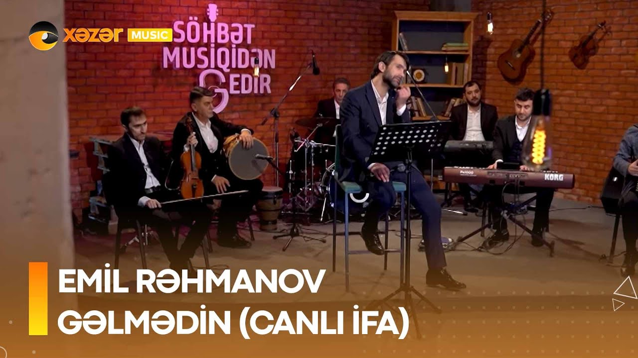 Emil Rəhmanov - Gəlmədin ( Canlı İfa)