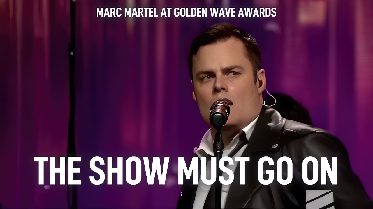 Marc Martel - The Show Must Go On  | Queen Show Live at Golden Wave Awards 2019