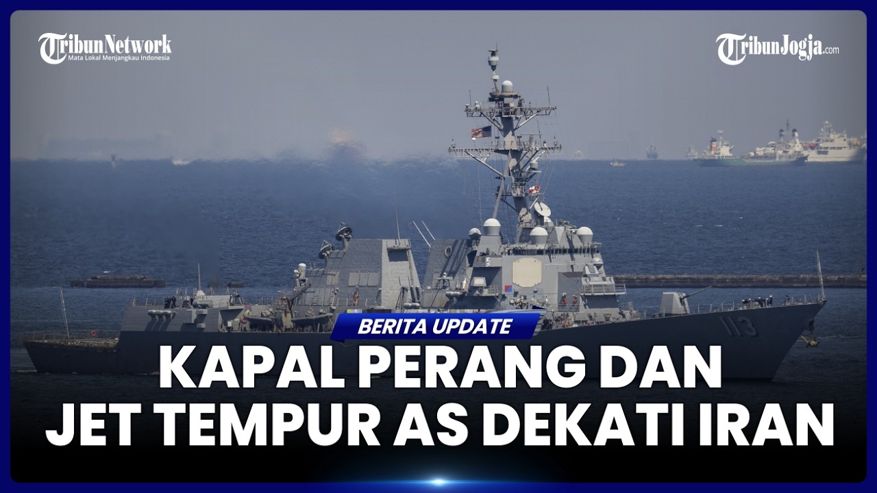 AS SIAGAKAN SELUSIN KAPAL PERANG HINGGA JET TEMPUR DI TIMUR TENGAH, TRUMP SIAP SERANG IRAN?