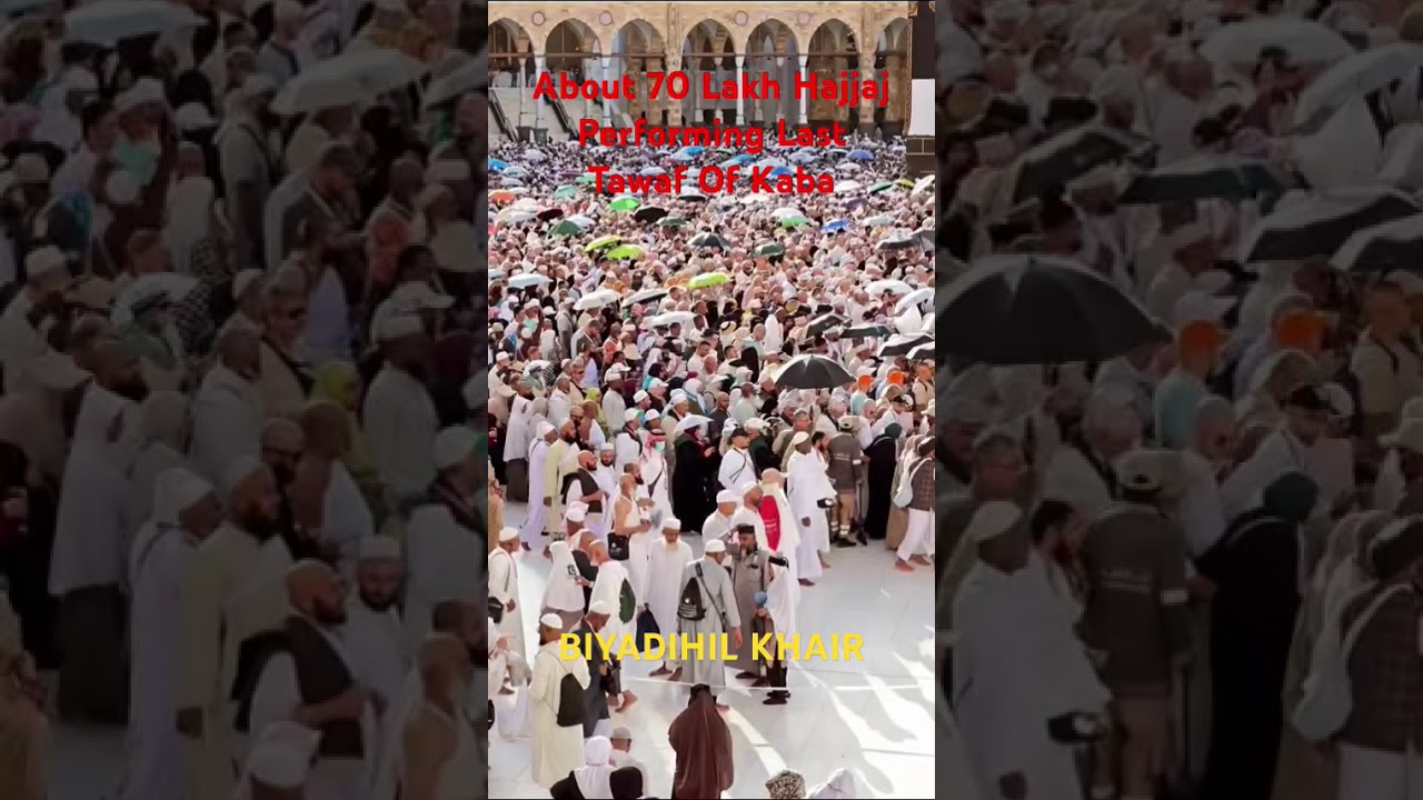 About 70 Lakh Hajjaj Performing Last Tawaf Of Kaba #kaba #shorts #makkah #shortsfeed #tawaf