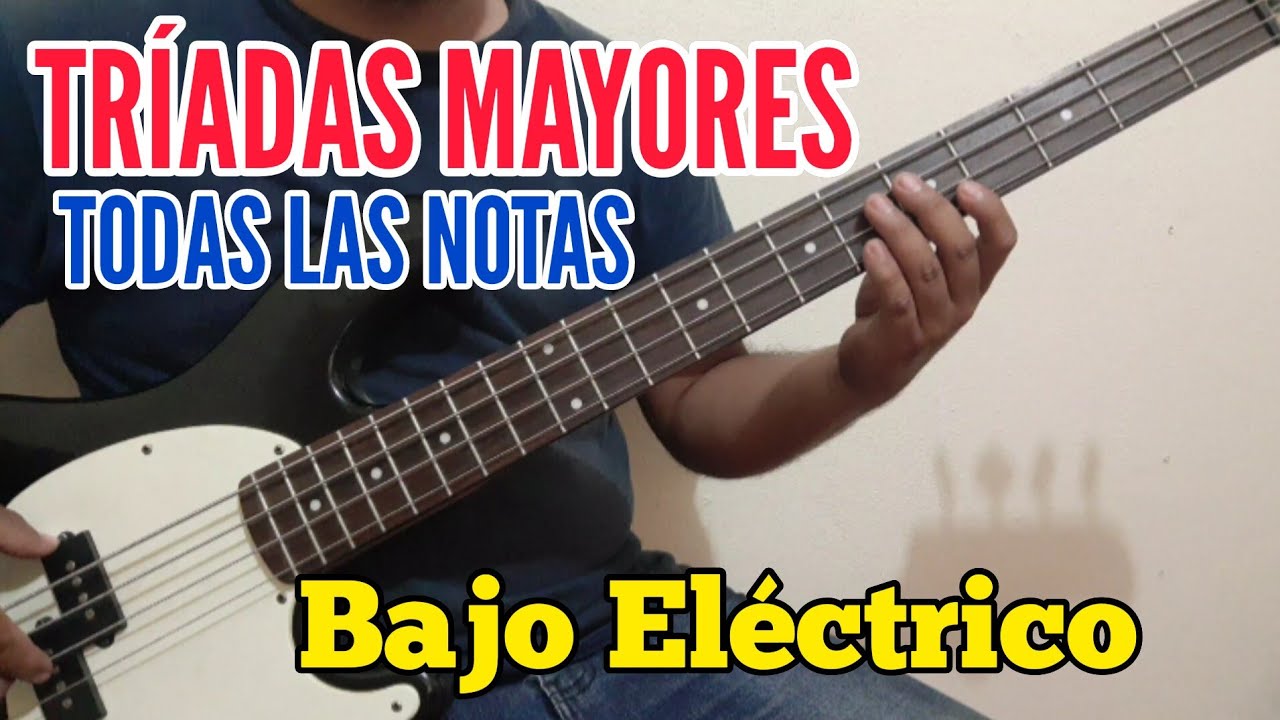 ¿ Cómo Hacer Tríadas Mayores en Bajo Eléctrico ?