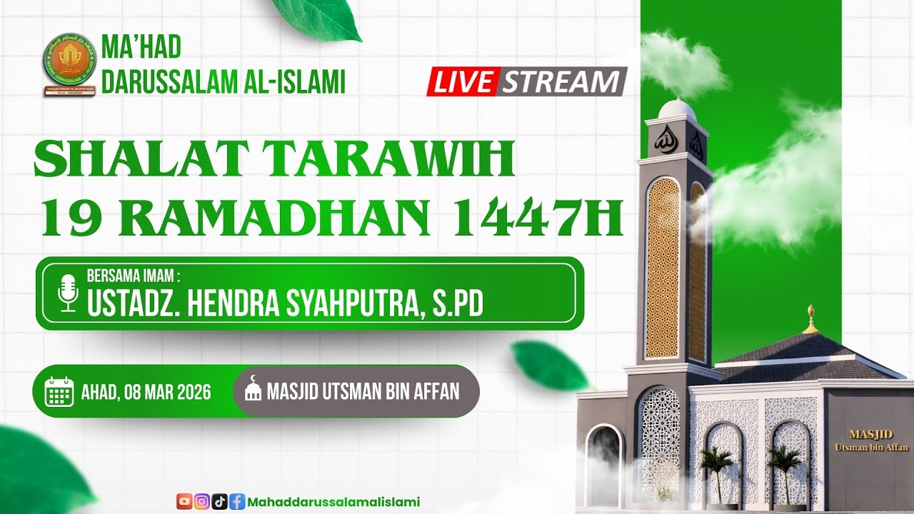 SHOLAT TARAWIH MALAM 19 RAMADHAN 1447H - IMAM :USTADZ. HENDRA SYAHPUTA, S.Pd