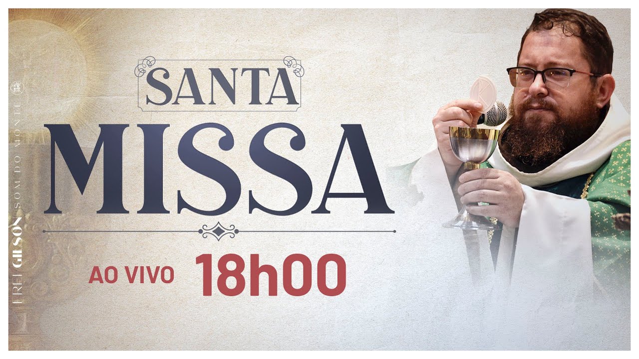 Santa Missa | 18:00 | Live Ao vivo